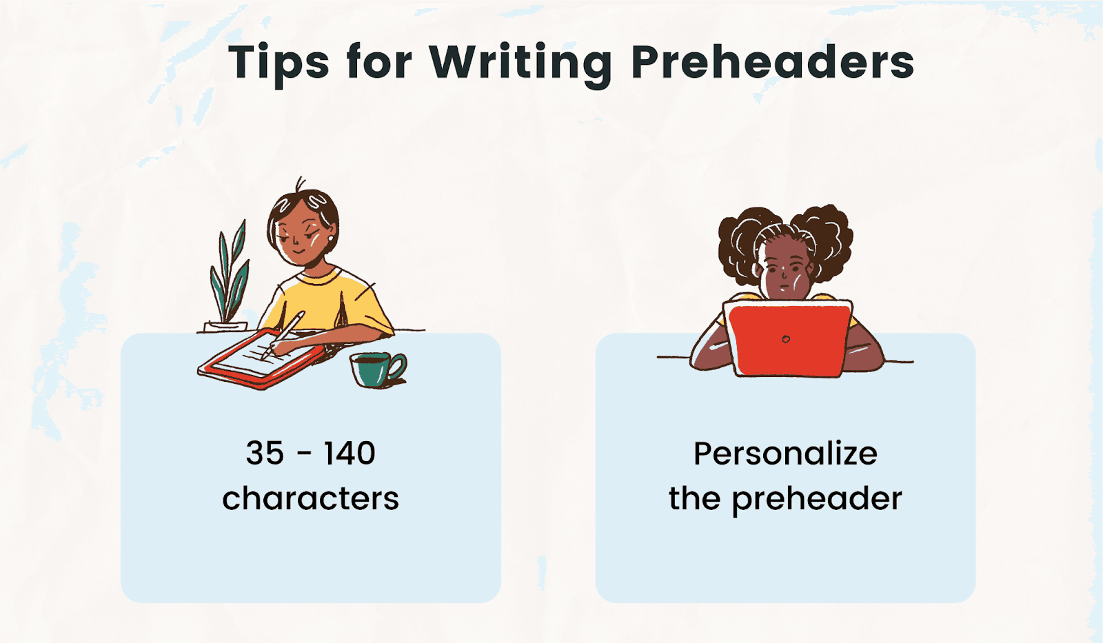 2 best practices for writing preheader text